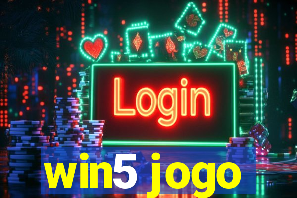 win5 jogo